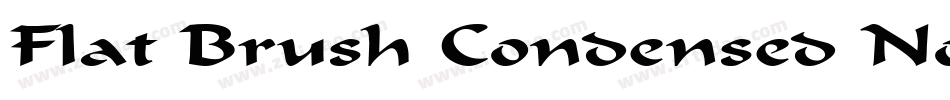 Flat Brush Condensed Normal字体转换